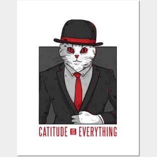 Cattitude is Everything Posters and Art